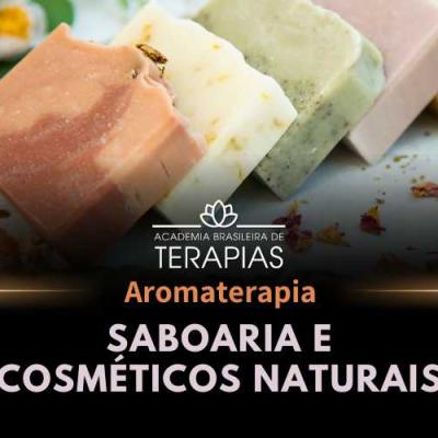 Curso Aromaterapia, saboaria e cosméticos naturais