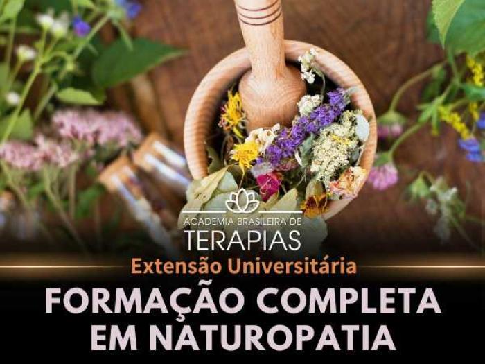 Formação Completa em Naturopatia - Curso de Extensão Universitária Formação Completa em Naturopatia - Curso de Extensão Universitária